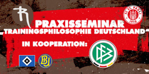 Praxisseminar mit Hannes Wolf (DFB-Direktor Nachwuchs, Training und Entwicklung) "Trainingsphilosophie Deutschland"